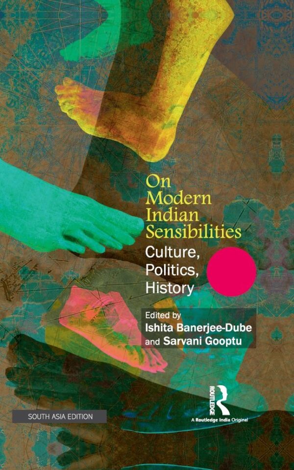 On Modern Indian Sensibilities: Culture