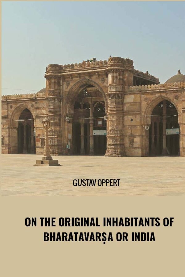 On the Original inhabitants of Bharatavarsa or india
