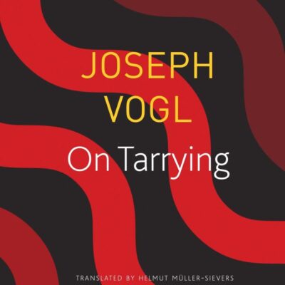 On Tarrying (Seagull German Library)