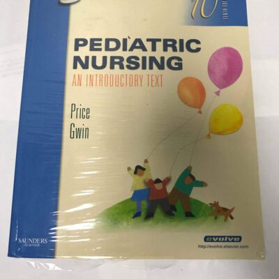 Pediatric Nursing: An Introductory Text