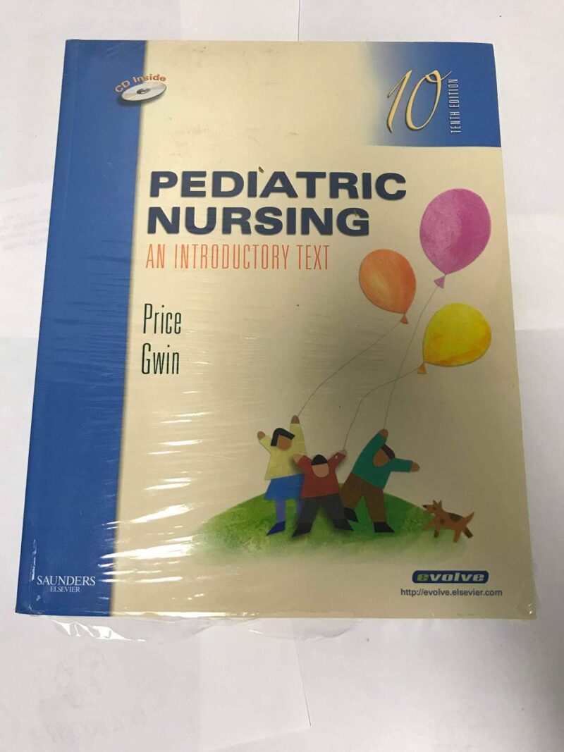 Pediatric Nursing: An Introductory Text