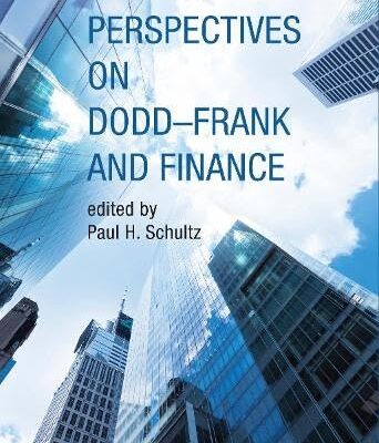 Perspectives on Dodd–Frank and Finance