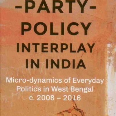 People-Party-Policy Interplay in India