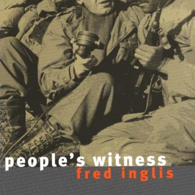 People′s Witness – The Journalist in Modern Politics