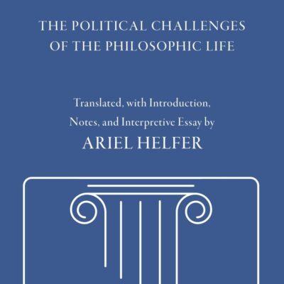 Plato's Letters: The Political Challenges of the Philosophic Life