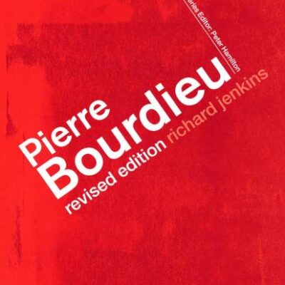 Pierre Bourdieu (Revised Edition)