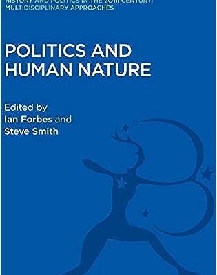 Politics and Human Nature