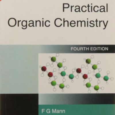 PRACTICAL ORGANIC CHEMISTRY
