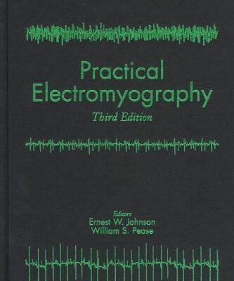 Practical Electromyography: Third Edition