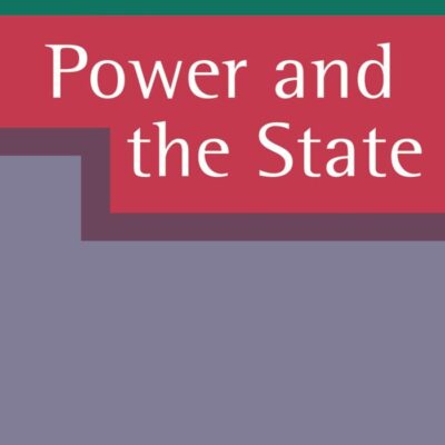 Power and the State (Political Analysis)