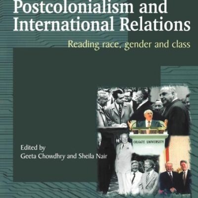 Power Postcolonalism and International Relations Routledge