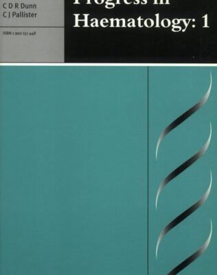 Progress in Haematology: Volume 1