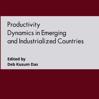 Productivity Dynamics in Emerging and Industrialized Countries