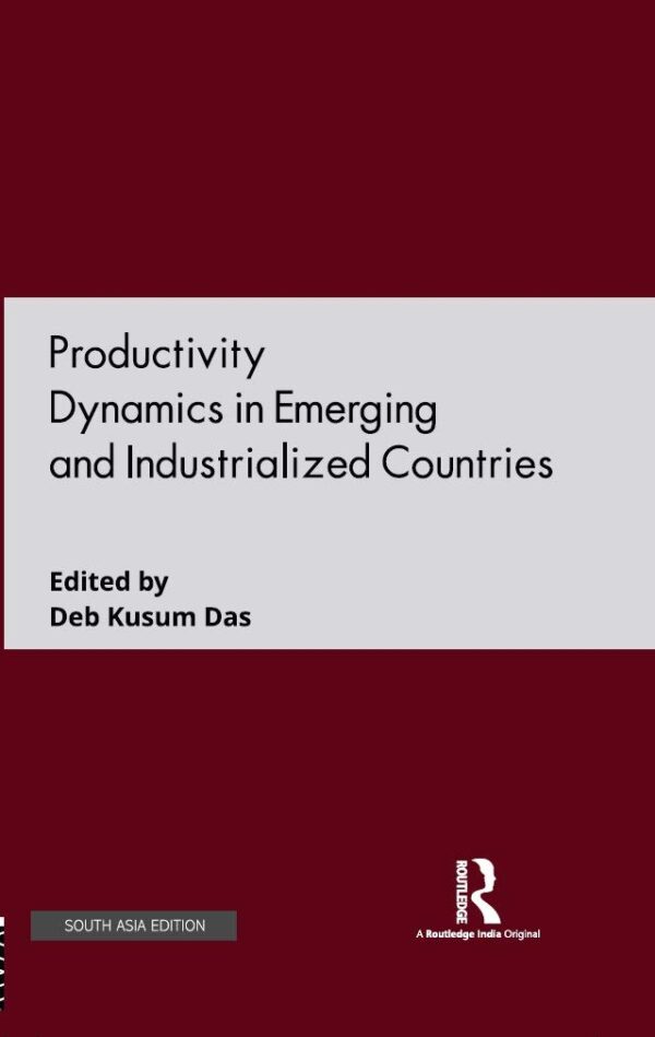 Productivity Dynamics in Emerging and Industrialized Countries