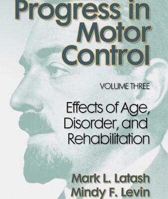 Progress in Motor Control: Effects of Age