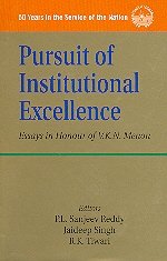 Pursuit of Institutional Excellence: Essays in Honour of V.K.N. Menon