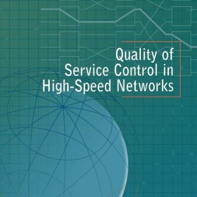 Quality of Service Control in High-Speed Networks