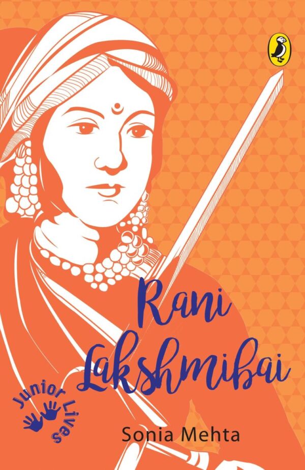 Junior Lives: Rani Laxmi Bai