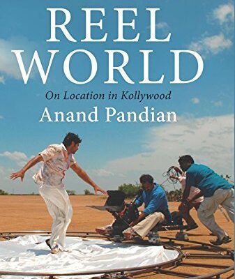 Reel World: On Location in Kollywood