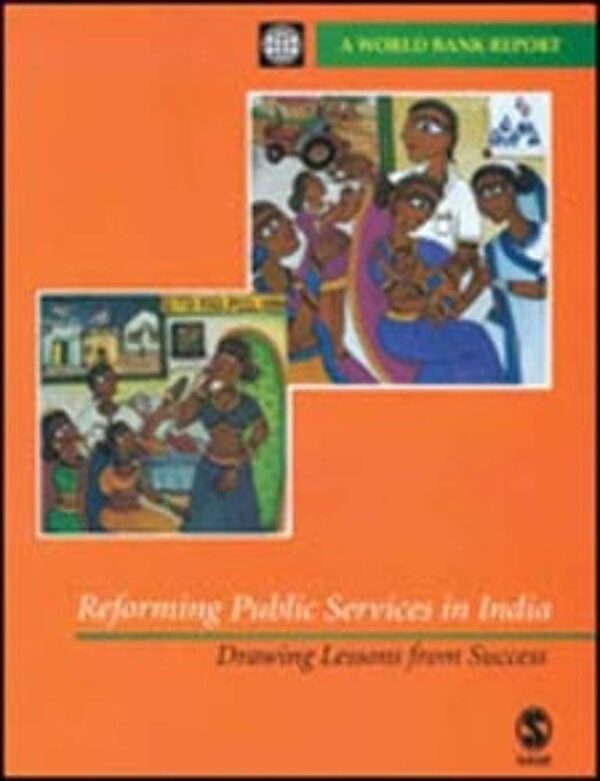 Reforming Public Services in India: Drawing Lessons from Success
