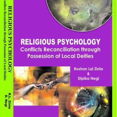 Religious Psychology: Conflicts Reconciliation through Possession of Local Delities