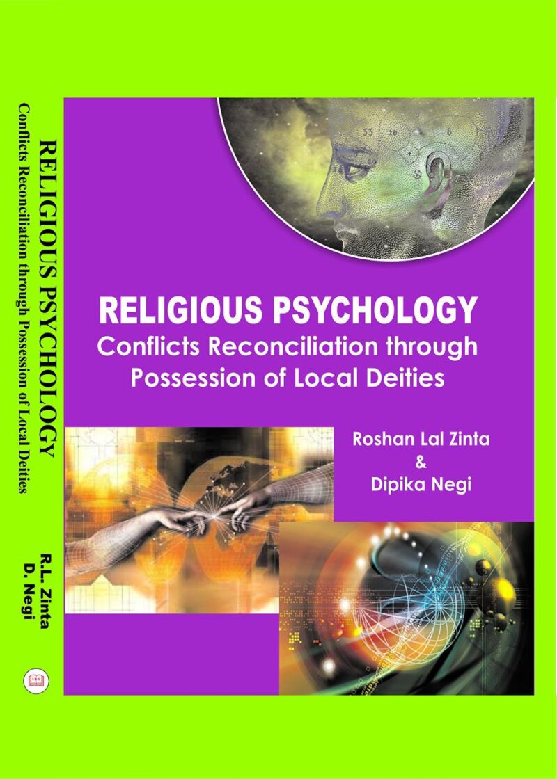 Religious Psychology: Conflicts Reconciliation through Possession of Local Delities