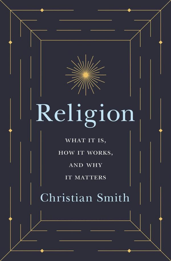 Religion: What it is