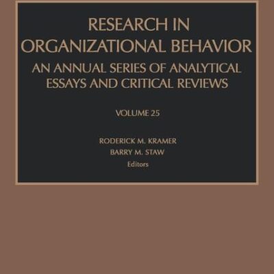 Research in Organizational Behavior (Volume 25)