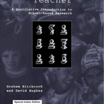 Research and the Teacher: A Qualitative Introduction to School-Based Research