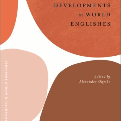 Research Developments in World Englishes