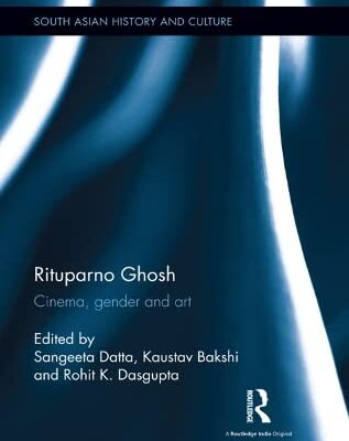 Rituparno Ghosh: Cinema