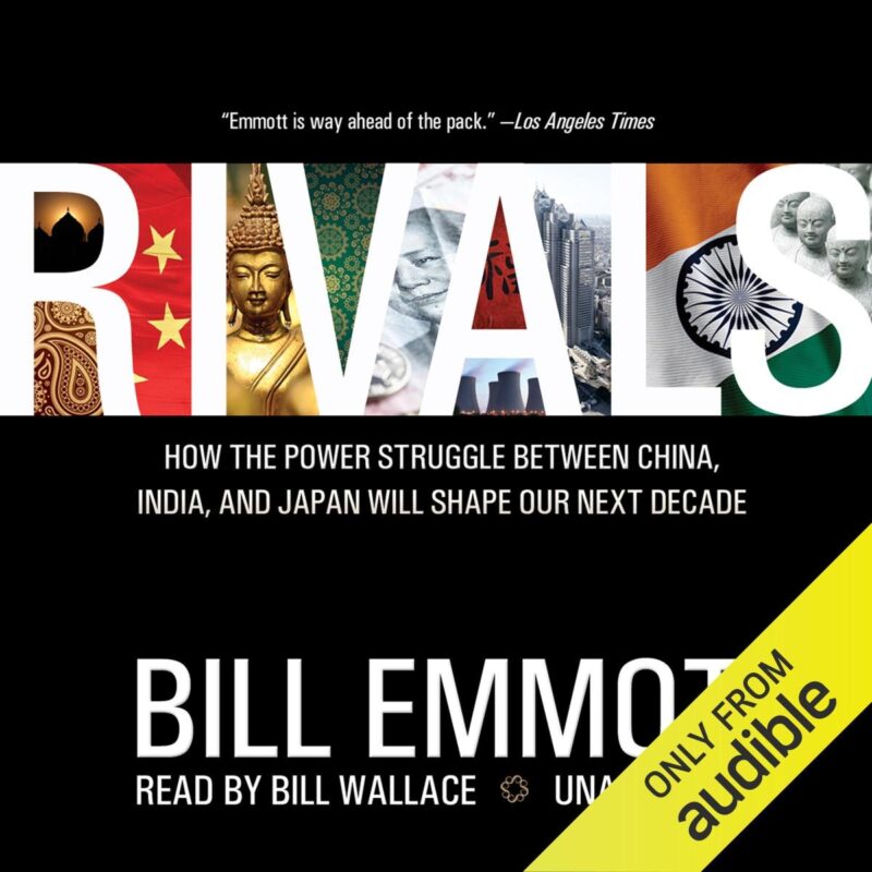 Rivals: How the Power Struggle between China