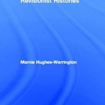 Revisionist Histories