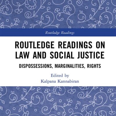 Routledge Readings on Law and Social Justice: Dispossessions
