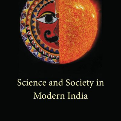 Science and Society in Modern India