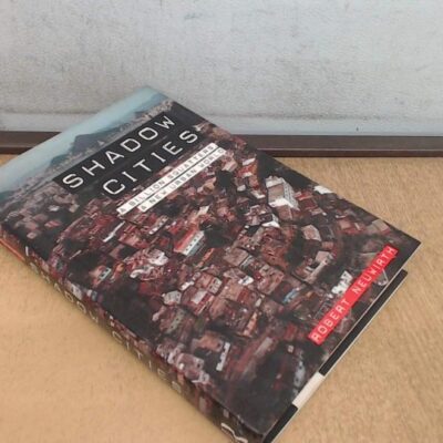 Shadow Cities: A Billion Squatters