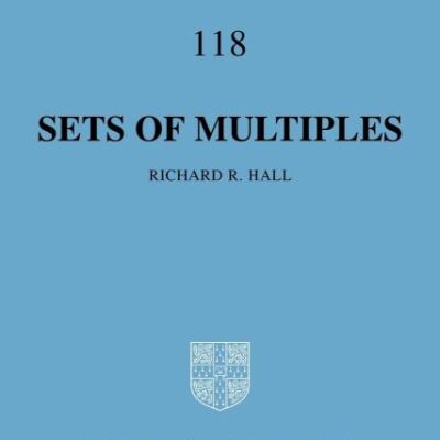 Sets of Multiples: 118 (Cambridge Tracts in Mathematics)