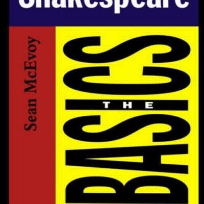 Shakespeare: The Basics