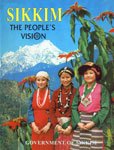 Sikkim: The People's Vision