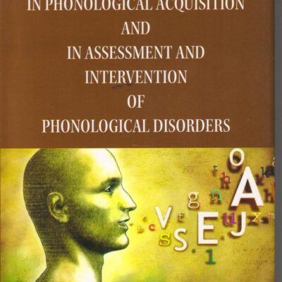 Signification of Optimality Theory in Phonological acquisition and in assessment and Intervention of Phonological Disorders