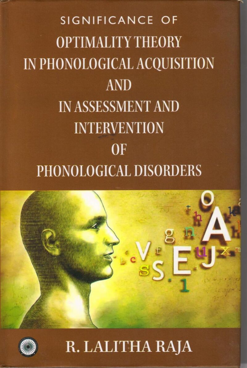 Signification of Optimality Theory in Phonological acquisition and in assessment and Intervention of Phonological Disorders