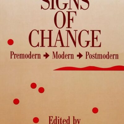 Signs of Change: Premodern