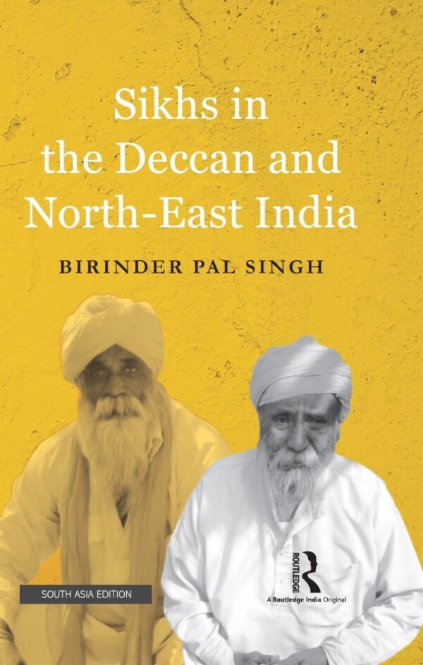 Sikhs in the Deccan and North-East India
