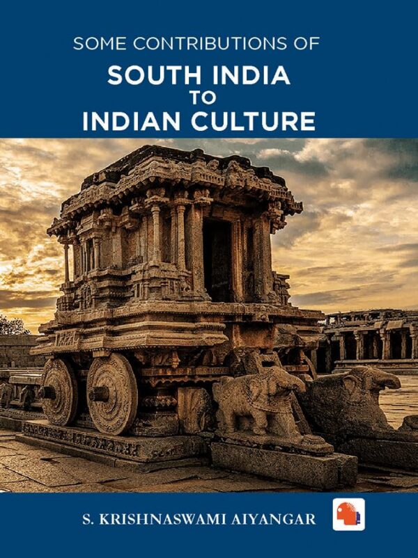 SOME CONTRIBUTIONS OF SOUTH INDIA