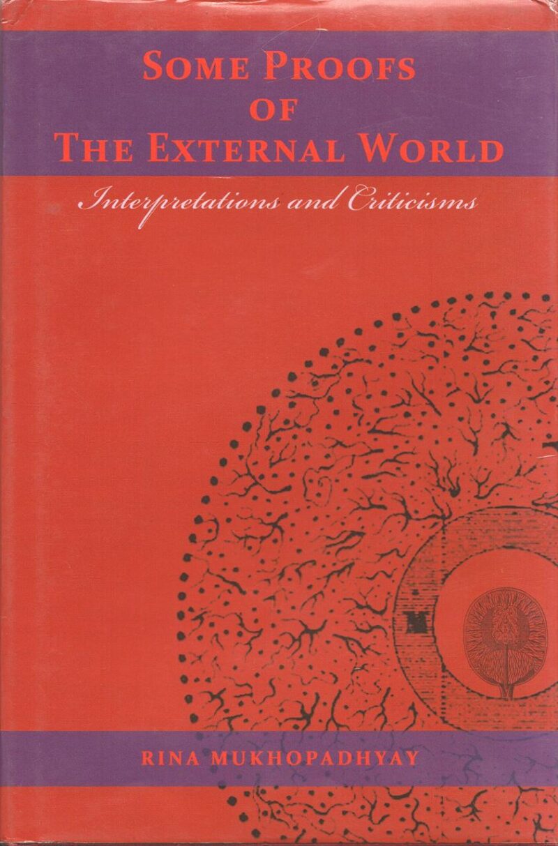 Some Proofs of External Worlds: Interpretations and Criticisms