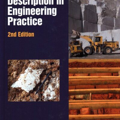 SOIL AND ROCK DESCRIPTION IN ENGINEERING PRACTICE