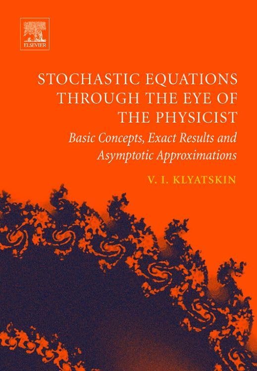 Stochastic Equations through the Eye of the Physicist: Basic Concepts