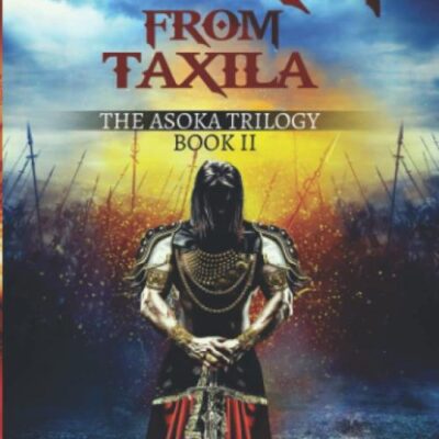 Storm From Taxila: The Asoka Trilogy (Book 2)