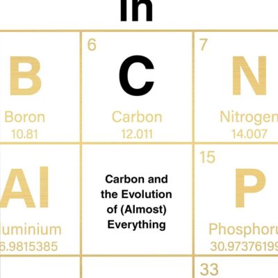 Symphony in C: Carbon and the Evolution of (Almost) Everything