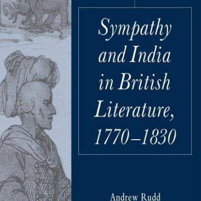 Sympathy and India in British Literature
